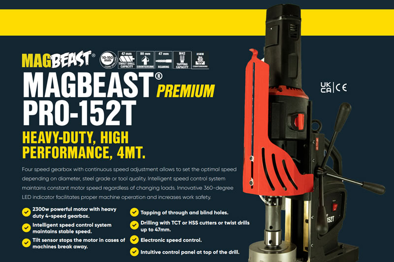 Meet The PRO-152T A Premium Heavy Duty Magnetic Drilling & Tapping Machine